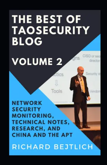 Cover of The Best of TaoSecurity Blog, Volume 2