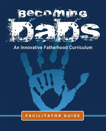 Cover of Becoming Dads Facilitator Guide