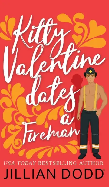 Cover of Kitty Valentine Dates a Fireman
