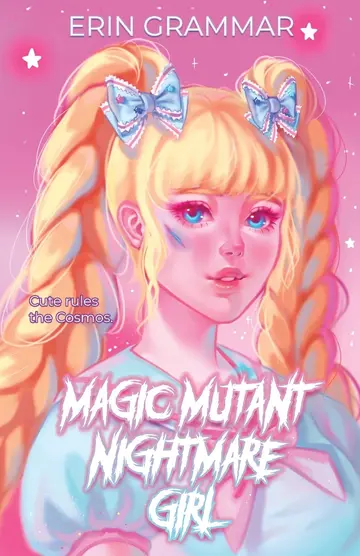 Cover of Magic Mutant Nightmare Girl