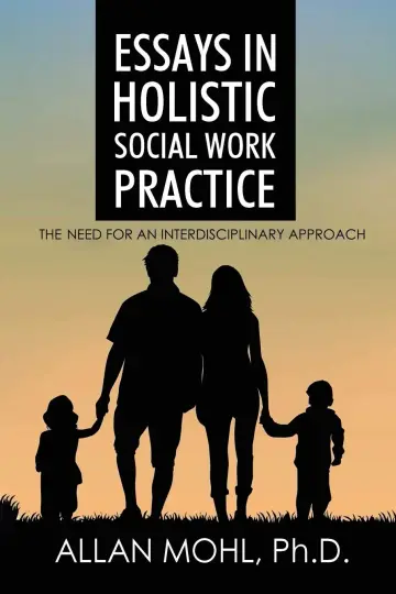 Cover of Essays in Holistic Social Work Practice