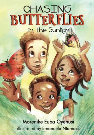 Cover of Chasing Butterflies in the Sunlight