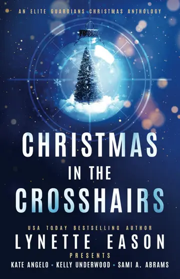 Cover of Christmas in the Crosshairs