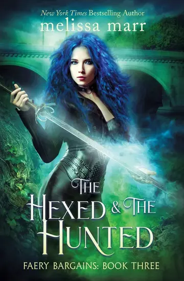 Cover of The Hexed & the Hunted