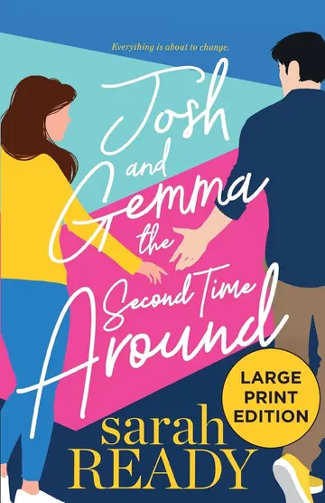 Cover of Josh and Gemma the Second Time Around