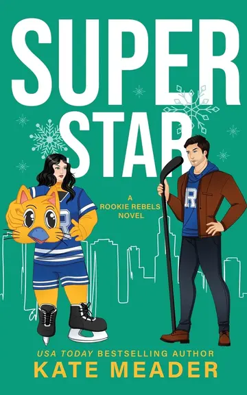 Cover of Superstar (A Rookie Rebels Novel)