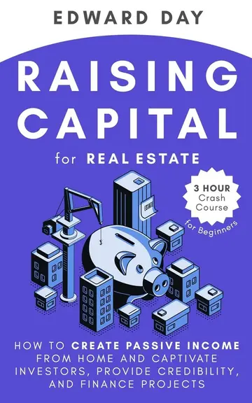 Cover of Raising Capital for Real Estate