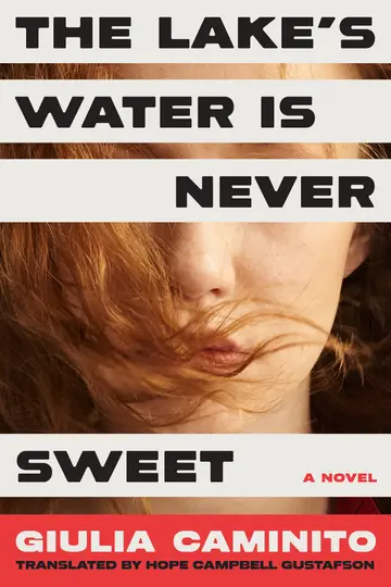 Cover of The Lake's Water Is Never Sweet