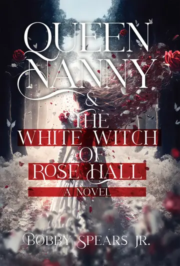 Cover of Queen Nanny & the White Witch of Rosehall