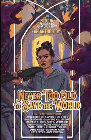 Cover of Never Too Old to Save the World