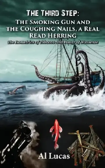 Cover of The Third Step - The Smoking Gun and the Coughing Nails, a Real Read Herring