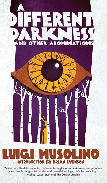Cover of A Different Darkness and Other Abominations