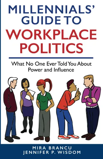Cover of Millennials' Guide to Workplace Politics