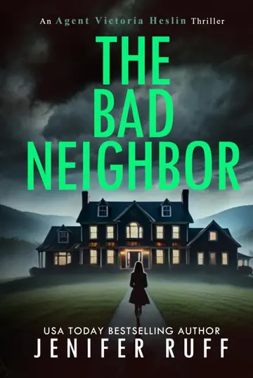 Cover of The Bad Neighbor