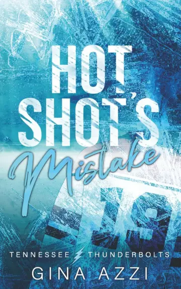 Cover of Hot Shot's Mistake