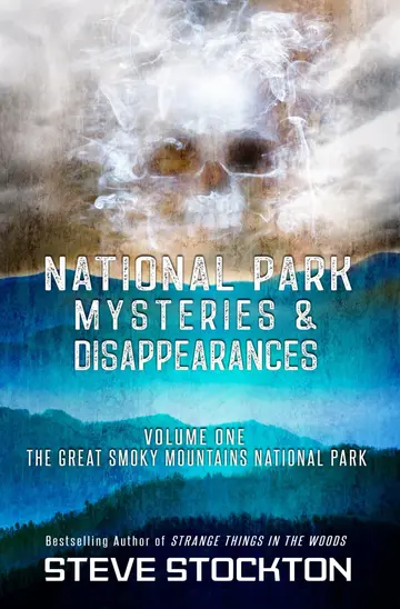 Cover of National Park Mysteries & Disappearances