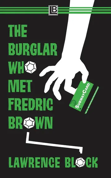 Cover of The Burglar Who Met Fredric Brown