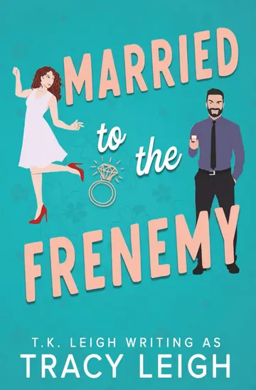 Cover of Married to the Frenemy