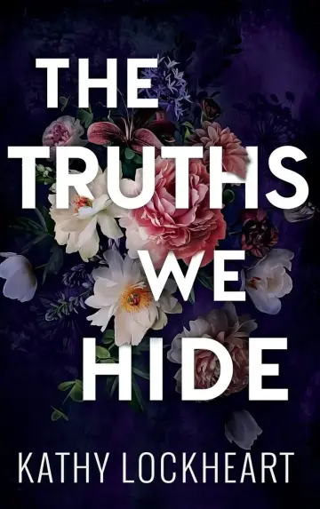 Cover of The Truths We Hide