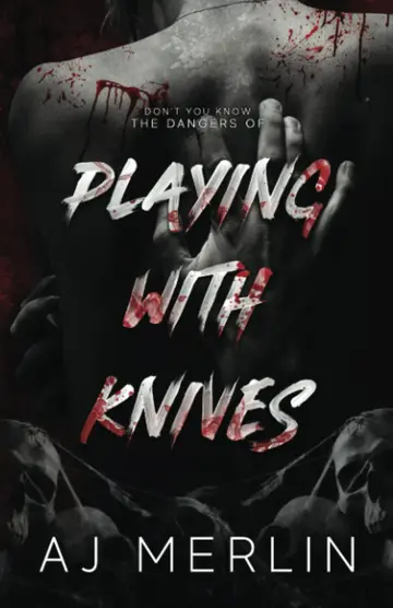 Cover of Playing with Knives