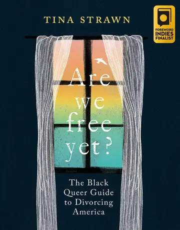Cover of Are We Free Yet?