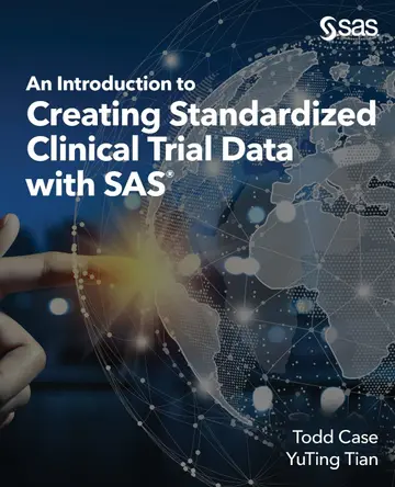Cover of An Introduction to Creating Standardized Clinical Trial Data with SAS