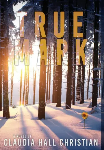 Cover of True Mark, an Alex the Fey thriller