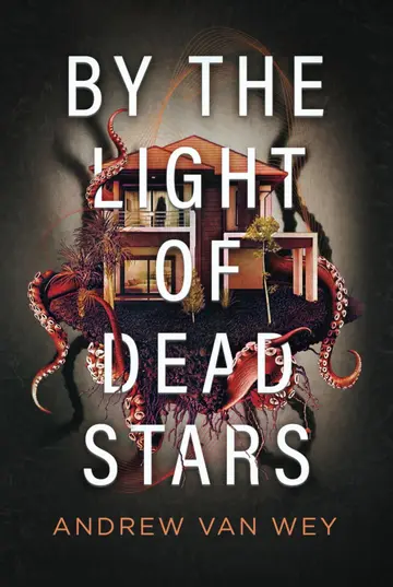 Cover of By the Light of Dead Stars