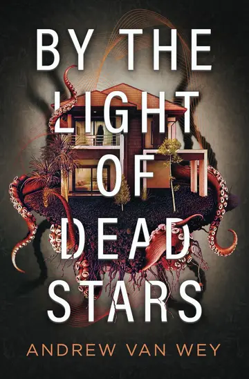 Cover of By the Light of Dead Stars
