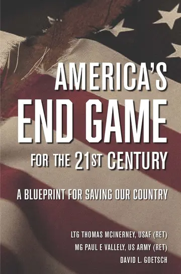 Cover of America's End Game for the 21st Century