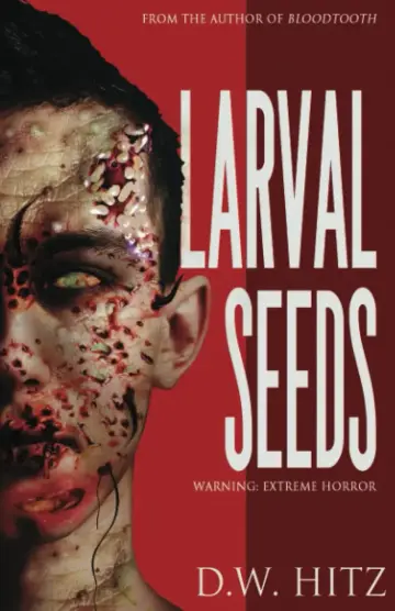 Cover of Larval Seeds