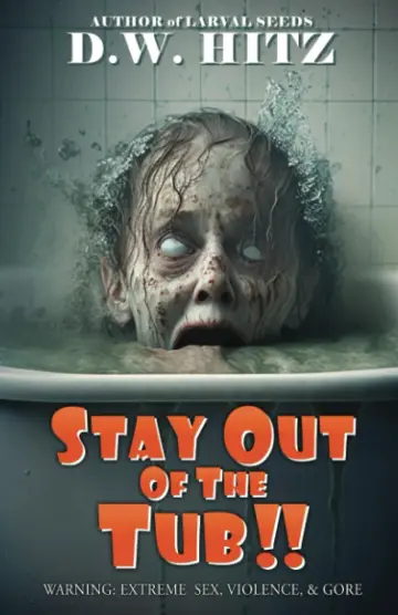 Cover of Stay Out of the Tub