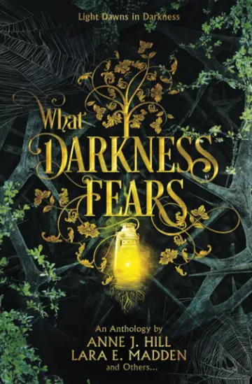 Cover of What Darkness Fears