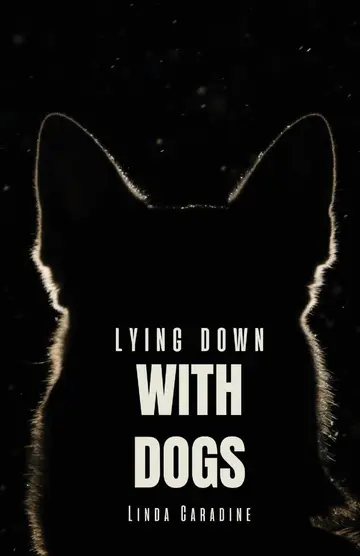 Cover of Lying Down with Dogs