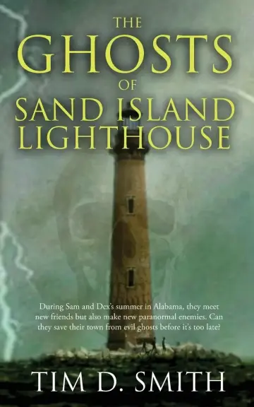 Cover of The Ghosts of Sand Island Lighthouse