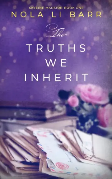 Cover of The Truths We Inherit