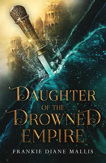 Cover of Daughter of the Drowned Empire