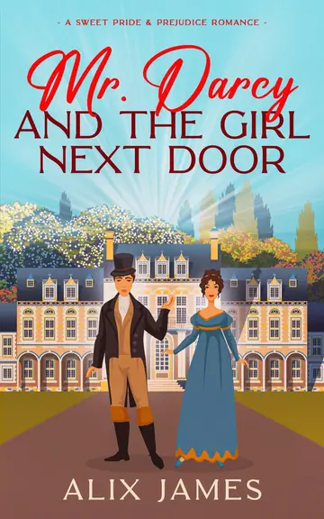 Cover of Mr. Darcy and the Girl Next Door