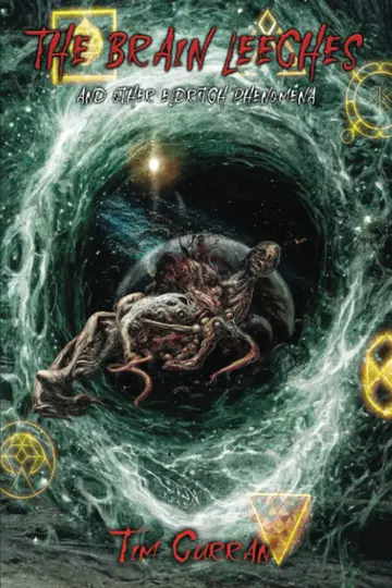 Cover of The Brain Leeches and Other Eldritch Phenomena