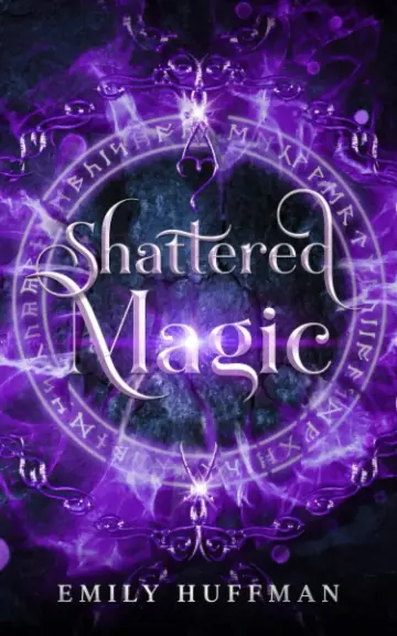Cover of Shattered Magic