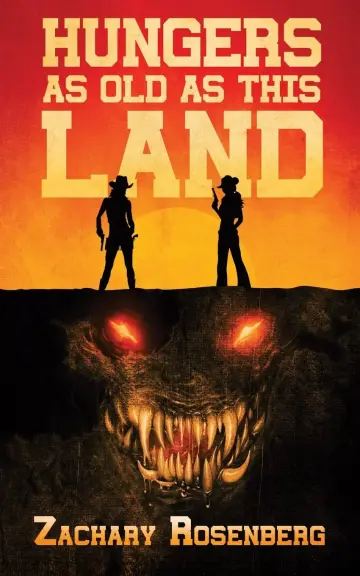 Cover of Hungers as Old as This Land