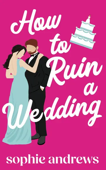 Cover of How to Ruin a Wedding