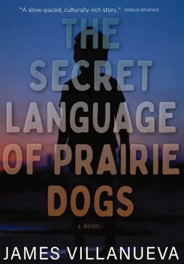 Cover of The Secret Language of Prairie Dogs