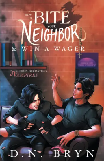 Cover of How to Bite Your Neighbor and Win a Wager
