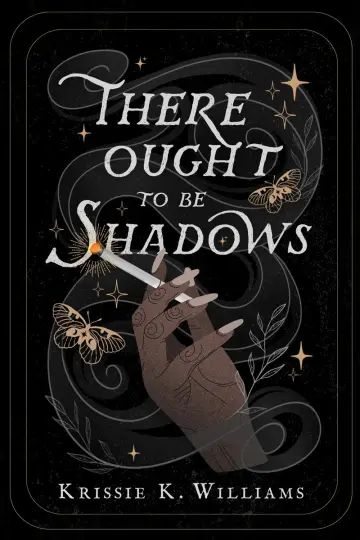 Cover of There Ought to Be Shadows
