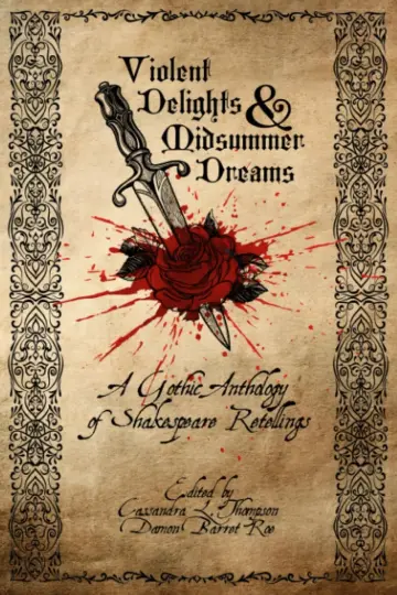 Cover of Violent Delights & Midsummer Dreams