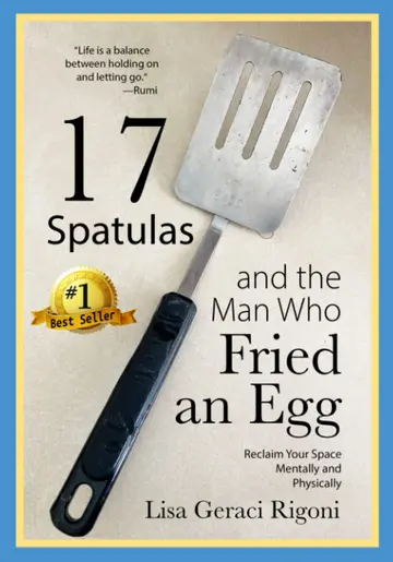 Cover of 17 Spatulas and the Man Who Fried an Egg