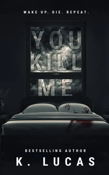 Cover of You Kill Me