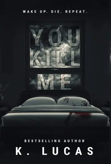 Cover of You Kill Me