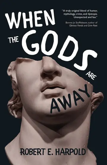 Cover of When the Gods Are Away